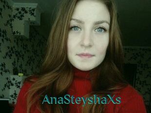 AnaSteyshaXs