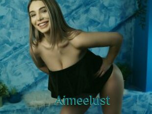 Aimeelust