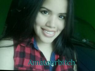 Amateurbitch