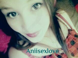 Aniisexlove