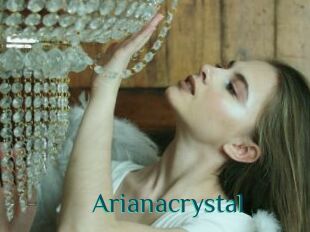 Arianacrystal