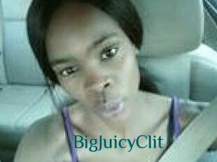 BigJuicyClit