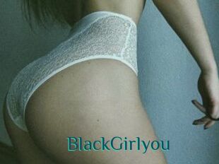 BlackGirlyou