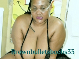 Brownbulletsboobs33