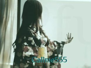 Callme555