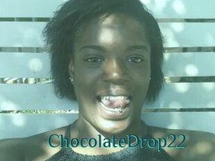 ChocolateDrop22