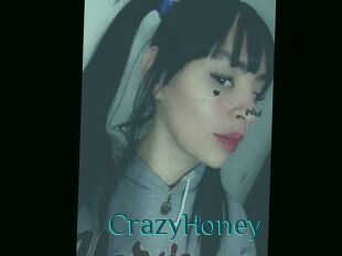 CrazyHoney