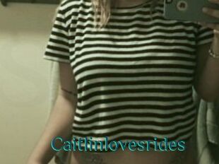 Caitlinlovesrides