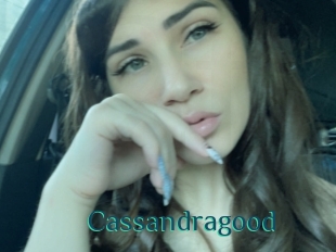 Cassandragood