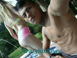 Crazyhotlovee