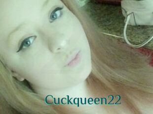 Cuckqueen22