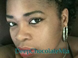 DeepChocolateMia