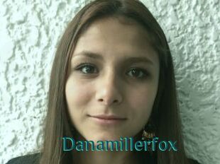 Danamillerfox