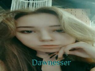 Dawnesser