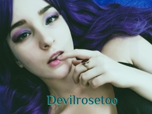 Devilrosetoo