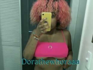 Dorathewhoraaa