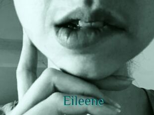 Eileene