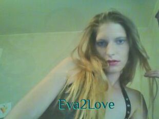 Eva2Love