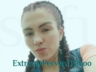 ExtremePerverdTaboo