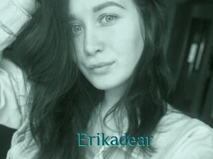 Erikadear