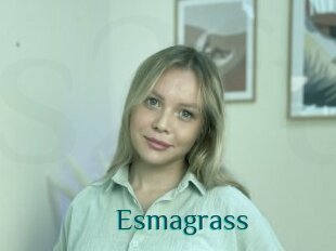 Esmagrass