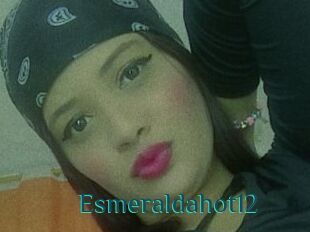 Esmeraldahot12