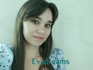 Evadreams