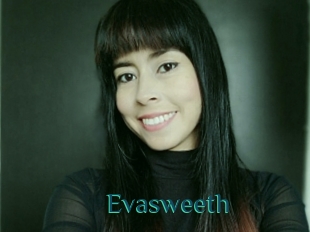 Evasweeth