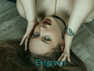 Evigreen