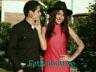 Fetishhottwo