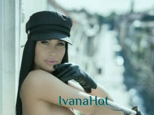 IvanaHot