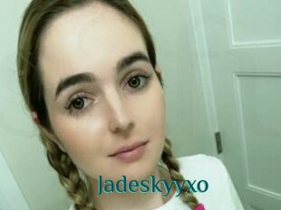 Jadeskyyxo