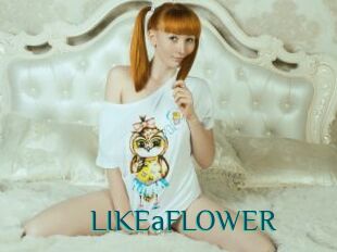 LIKEaFLOWER