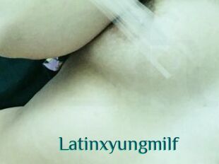 Latinxyungmilf