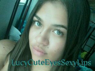 LucyCuteEyesSexyLips