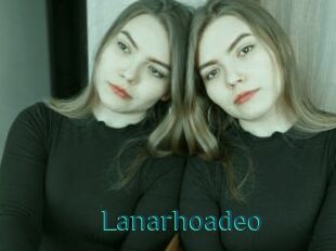 Lanarhoadeo