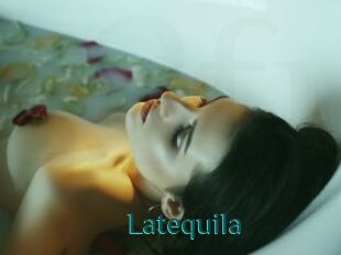 Latequila