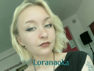 Loranaoka