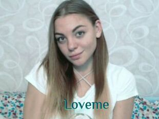 Loveme