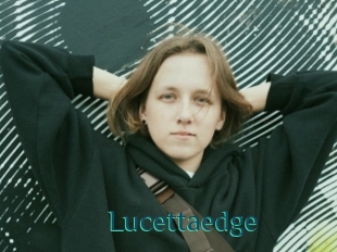 Lucettaedge