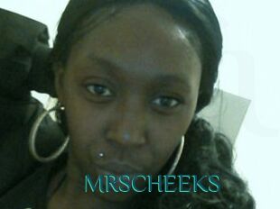 MRSCHEEKS