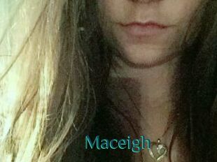 Maceigh