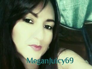 MeganJuicy69