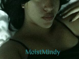 MoistMindy