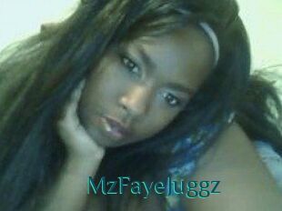 MzFayeJuggz