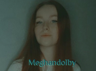 Meghandolby