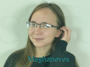 Meghaneves