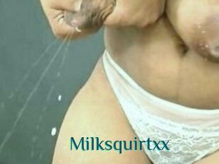 Milksquirtxx