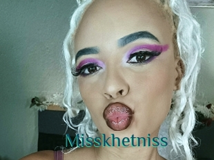 Misskhetniss