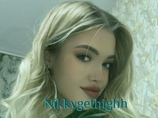 Nikkygethighh